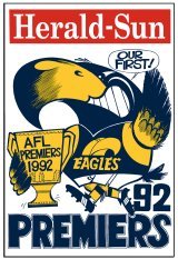 West Coast Eagles 1992 WEG Reprinted Grand Final poster.